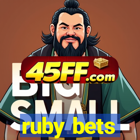 ruby bets